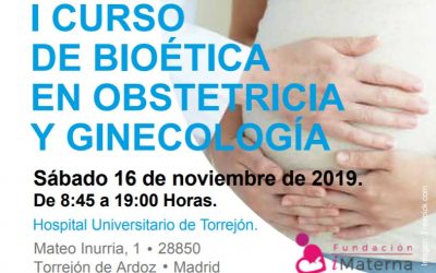 I Curso de bioética en obstetricia y ginecología.
