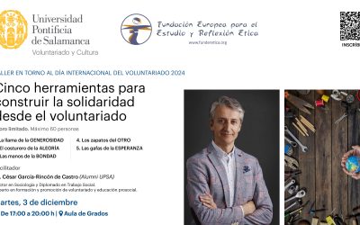 Cinco Herramientas para Construir la Solidaridad desde el Voluntariado: taller formativo y experiencial
