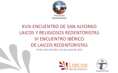 XVIII ENCUENTRO DE SAN ALFONSO. VI ENCUENTRO IBÉRICO DE LAICOS REDENTORISTAS EL ESPINO 2022